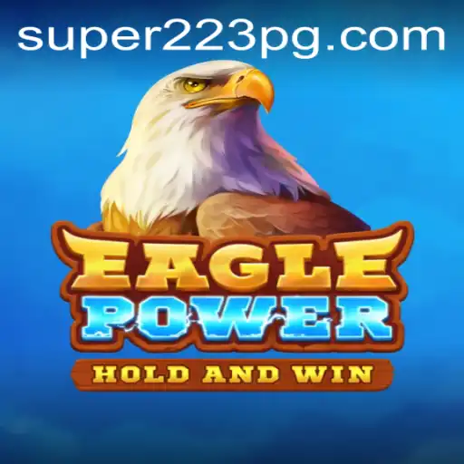 Explorando o Universo de EaglePower: Um Mergulho no Mundo de Super223